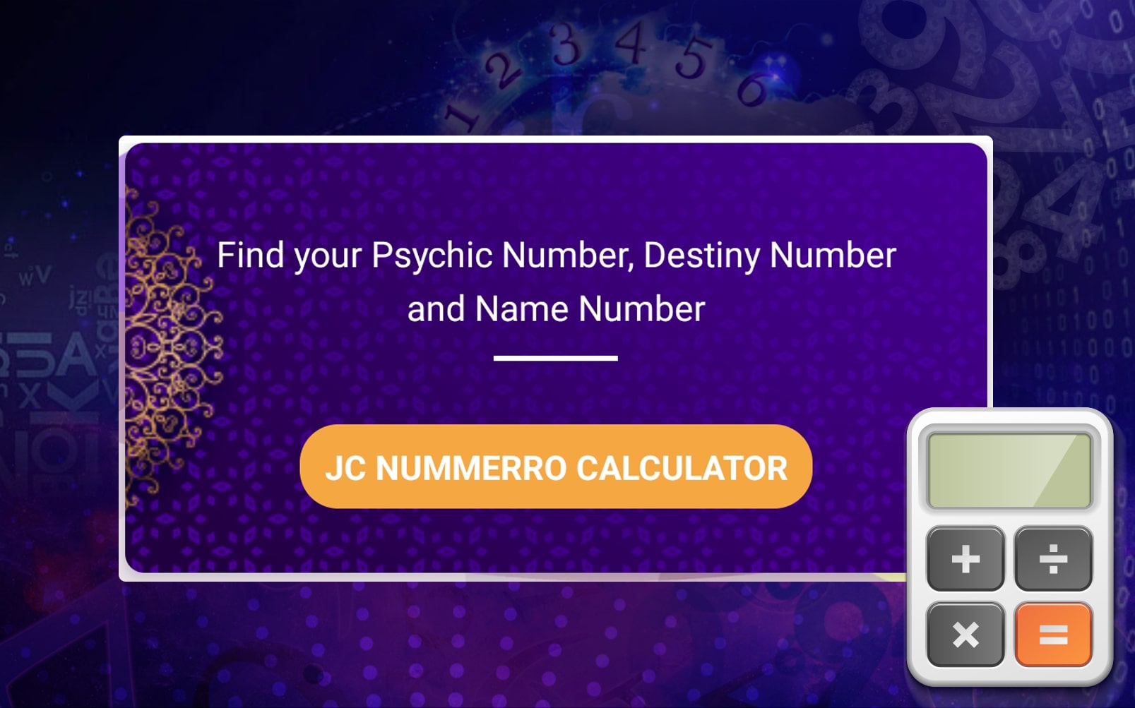 Free calculator to explore numerology with J C Chaudhry